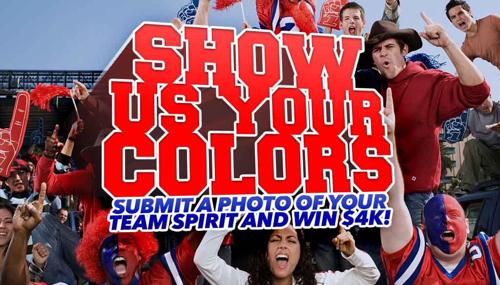 Show Us Your Colors to Win 4000