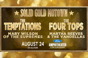 Tickets: The Temptations and The Four Tops
