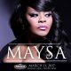 Win tickets to see Maysa!